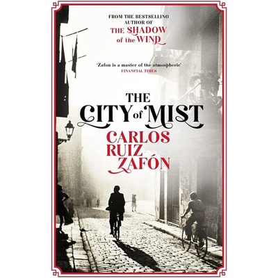 The City of Mist - Carlos Ruiz Zafon
