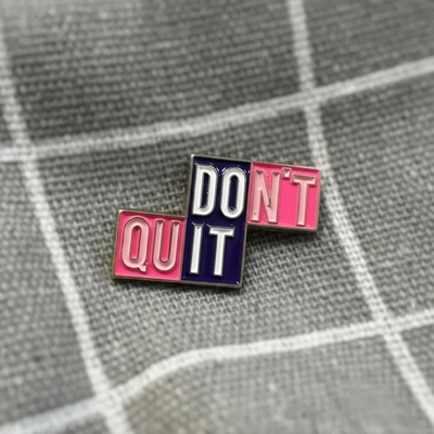 Pinarna Don't quit, Do it Nevzdávej to, udělej to