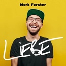 FORSTER, MARK - LIEBE CD