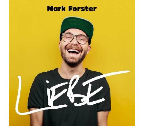FORSTER, MARK - LIEBE CD