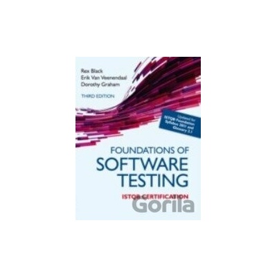 Foundations of Software Testing - Rex Black a kol.