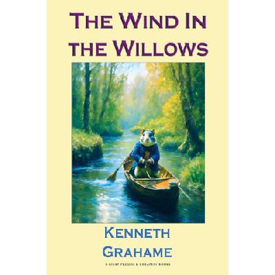 The Wind in the Willows | Kenneth Grahame