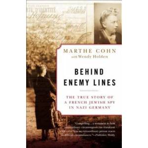 Behind Enemy Lines | Marthe Cohn, Wendy Holden (ISBN: 9780307335906)