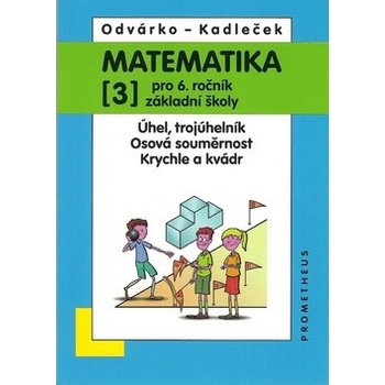 Matematika pro 6 ročník ZŠ, 3.díl