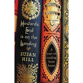 Howards End is on the Landing | Susan Hill
