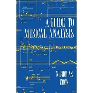Guide to Musical Analysis | Nicholas Cook (ISBN: 9780393962550)