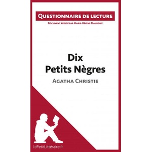 Dix Petits N? gres d'Agatha Christie | Marie-Hél? ne Maudoux, lePetitLittéraire. fr (ISBN: 9782806260581)
