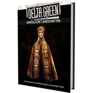 Delta Green - Unmögliche Landschaften | Dennis Detwiller (ISBN: 9783987324956)