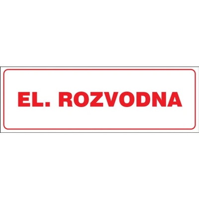 Značka EL. ROZVODNA, samolepicí fólie, 100 × 300 mm BZ FXT16