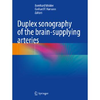Duplex sonography of the brain-supplying arteries | Bernhard Widder, Gerhard Hamann