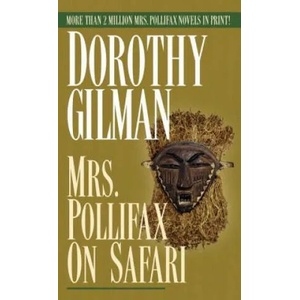 Mrs. Pollifax on Safari | Dorothy Gilman (ISBN: 9780449215241)