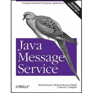 Java Message Service 2e | Mark Richards (ISBN: 9780596522049)