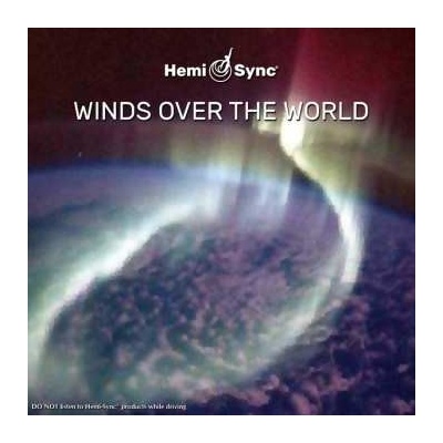 Richard Roberts & Hemi-sync - Winds Over The World CD
