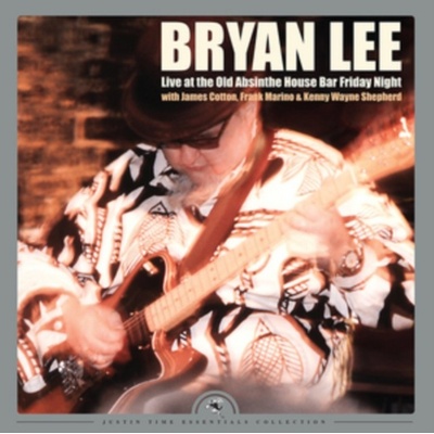 Live at the Old Absinthe House Bar, Friday Night - Bryan Lee LP