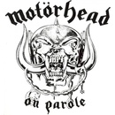 MOTORHEAD: ON PAROLE CD
