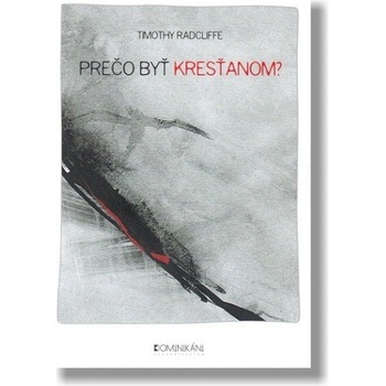 Prečo byť kresťanom?