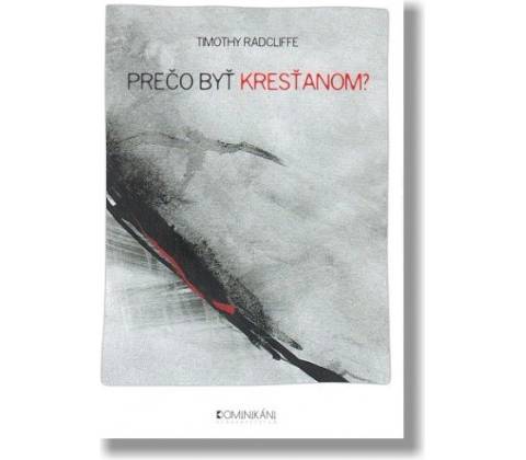 Prečo byť kresťanom?