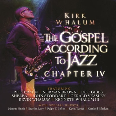 The Gospel According to Jazz - Kirk Whalum CD