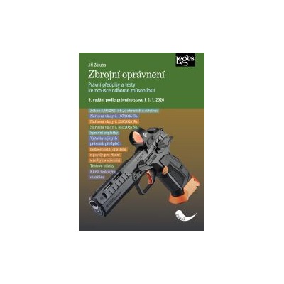 Zbrojní oprávnění podle právního stavu k 1. 1. 2026
