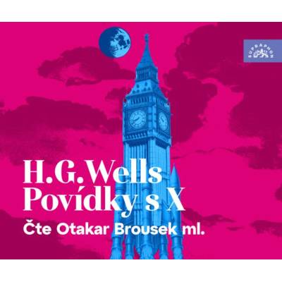 Supraphon Povídky s X (Wells - Brousek ml. Otakar) - CD (MP3) (091411)
