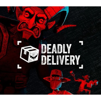 Deadly Delivery