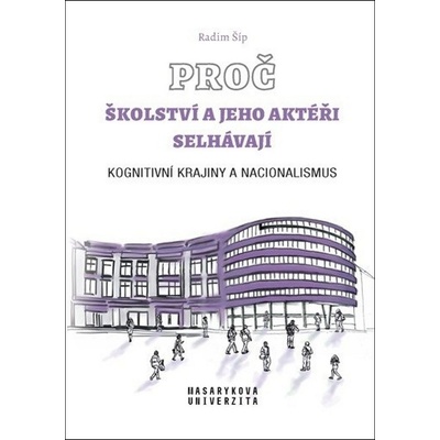 Proč školství a jeho aktéři selhávají