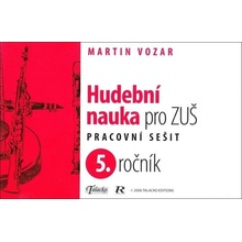 Hudební nauka pro ZUŠ PS 5. ročník - Martin Vozar
