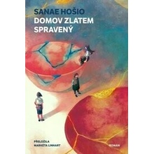 Domov zlatem spravený - Sanae Hoshio