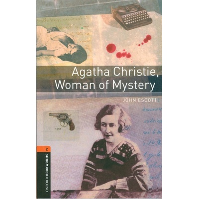 Oxford Bookworms Library 2 Agatha Christie Woman of Mystery