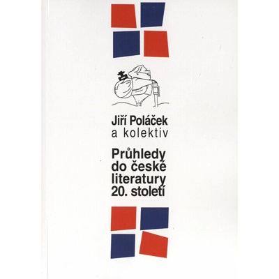 Průhledy do české literatury 20.století