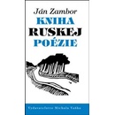 Kniha ruskej poézie - Ján Zambor