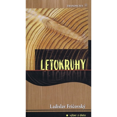 Letokruhy - Ladislav Fričovský