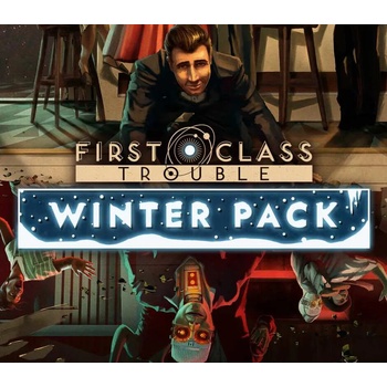 First Class Trouble Winter Pack