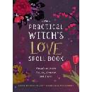 Knihy The Practical Witch's Love Spell Book - Cerridwen Greenleaf