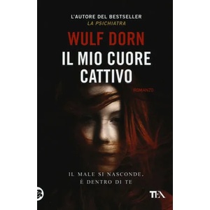 Il mio cuore cattivo (2015)