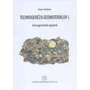 Technogenéza geomateriálov I.