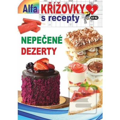 Křížovky s recepty 4/2024 - Nepečené dezerty - Alfasoft
