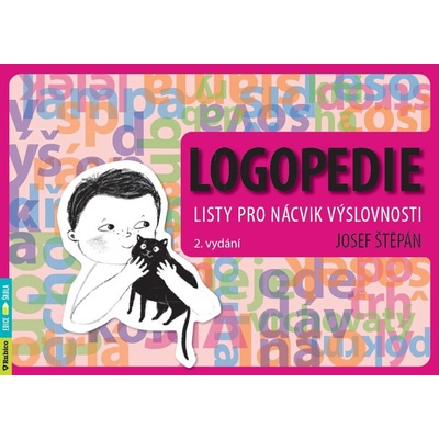 Logopedie Listy pro nácvik výslov. 2.v - Josef Štěpán