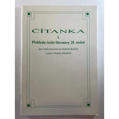Čítanka k přehledu české literatury 20. století - Vladimír Prokop