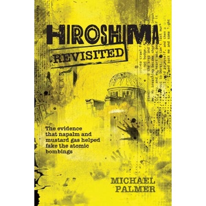 Hiroshima Revisited | Michael Palmer, Franklin Stahl (ISBN: 9780993788222)