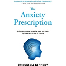 The Anxiety Prescription