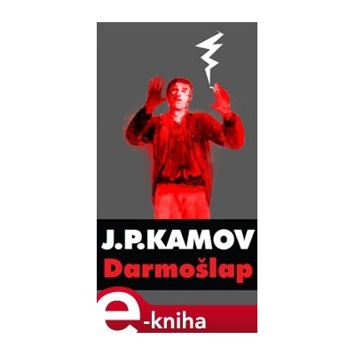 Darmošlap - Janko Polić Kamov