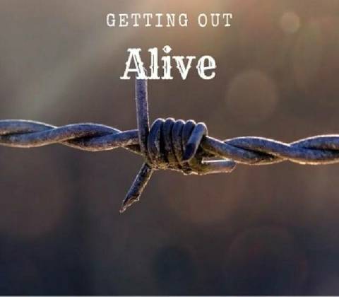 Getting Out Alive