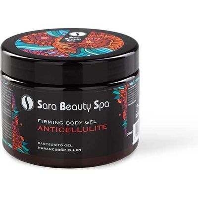 Sara Beauty Spa anticelulitídny telový gél na formovanie tela 500 ml