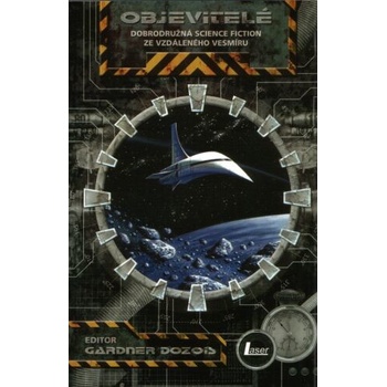 Objevitelé - Dozois Gardner