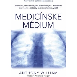 Medicínske médium | Anthony William (2017)
