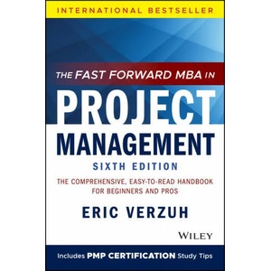 Fast Forward MBA in Project Management | Verzuh (ISBN: 9781119700760)