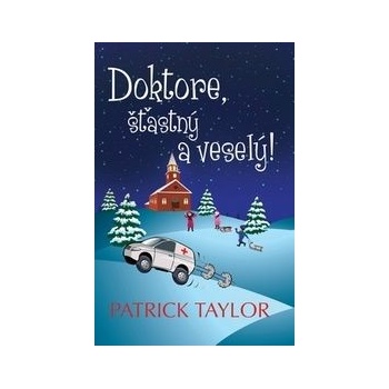 Doktore, šťastný a veselý Patrick Taylor