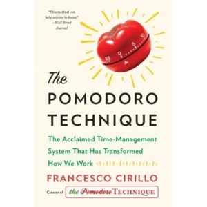 Pomodoro Technique | Francesco Cirillo (ISBN: 9781524760700)