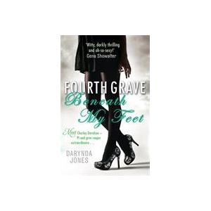 Fourth Grave Beneath My Feet | Darynda Jones (ISBN: 9780749959173)